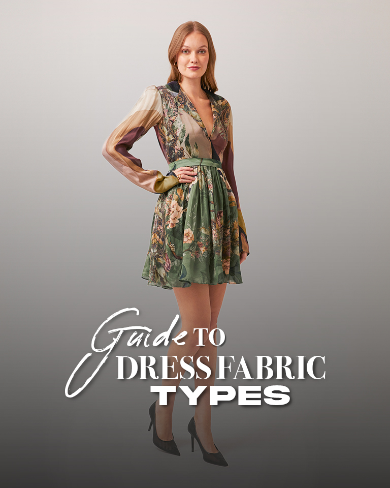 The Complete Guide to Dress Fabrics and Materials