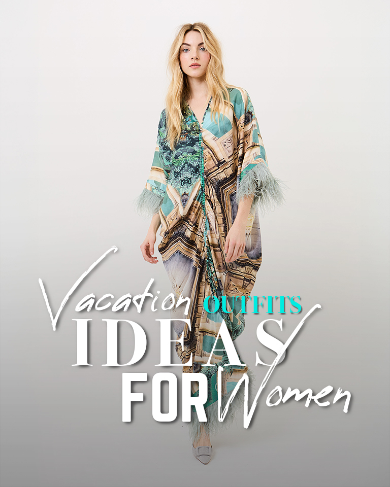 Vacation Outfits Ideas For Women