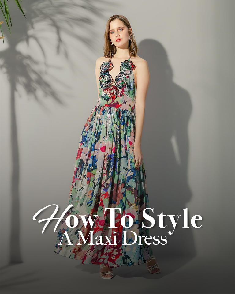 How To Style A Maxi Dress