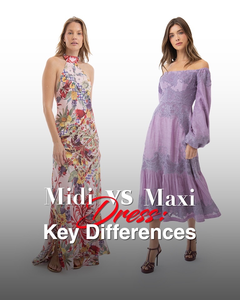 Midi vs Maxi Dress Key Differences